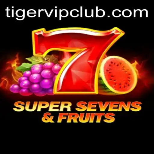 Explorando o Mundo de 7SuperSevensFruits e TigerVIP