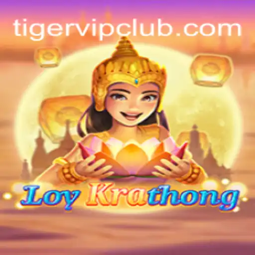Explorando o Fascinante Jogo LoyKrathong e a Dinâmica do TigerVIP