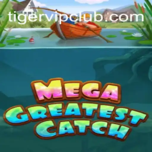 Descubra o Fascinante Mundo de MegaGreatestCatch: Uma Aventura Inesquecível